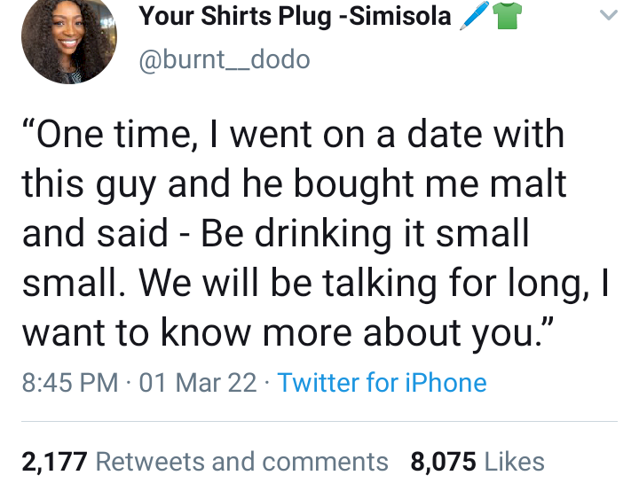'Drink small small we'll be talking for long' - Lady narrates experience with man who bought her malt drink on a date