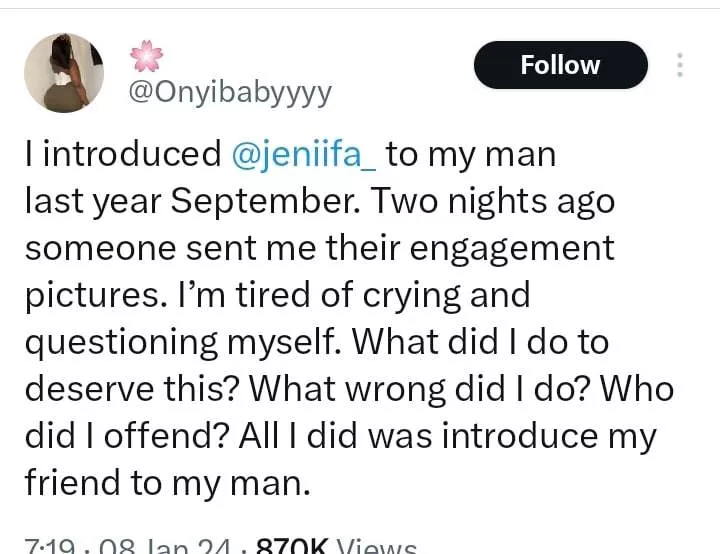 'I'm tired of crying' - Lady heartbroken as friend she introduced to her boyfriend gets engaged to him