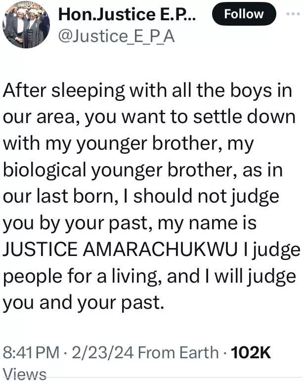 Nigerian judge vows to prevent her younger brother from marrying a girl who ''has slept with everyone in their area''