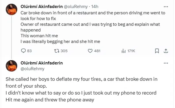 'She called her boys to deflate my four tires' - Lady recounts heartbreaking experience at a Lagos restaurant