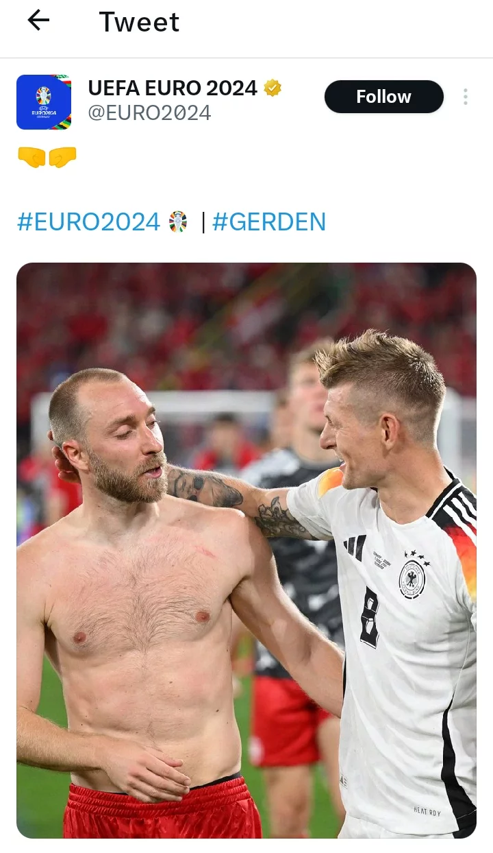 Reactions as UEFA EURO shares photo of Kroos consoling Eriksen after their 2-0 defeat to Germany.