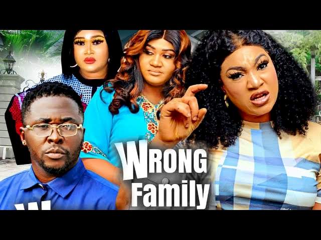 Wrong Family (2022) (Part 1)