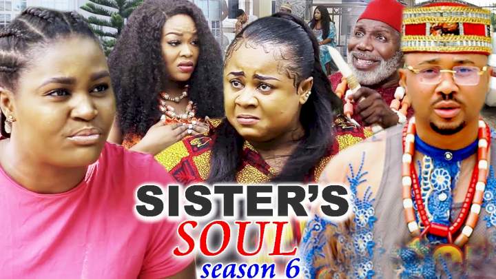 Sister's Soul (2021) Part 6 Sister's Soul (2021) Part 6