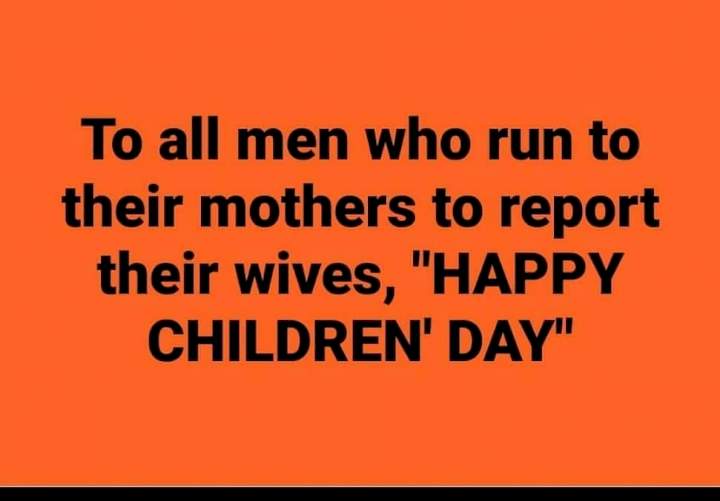 'Happy Children's Day to men who report their wives to their mothers' - Dino Melaye