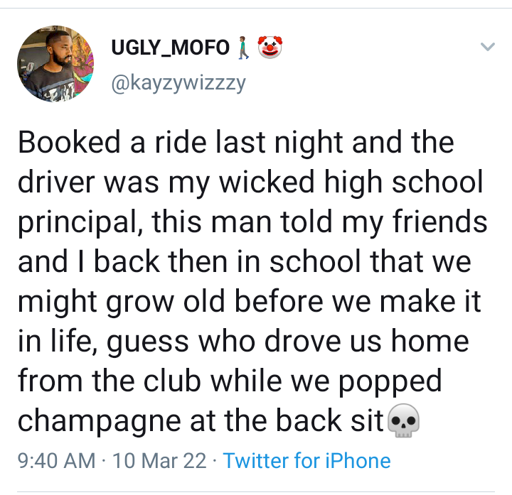 Man claims he booked a ride and the driver turned out to be his 'wicked school principal' who doubted his ability to make it in life