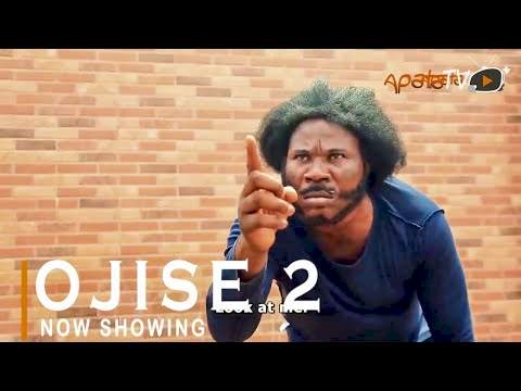 Yoruba Movie: Ojise 2 (2021)