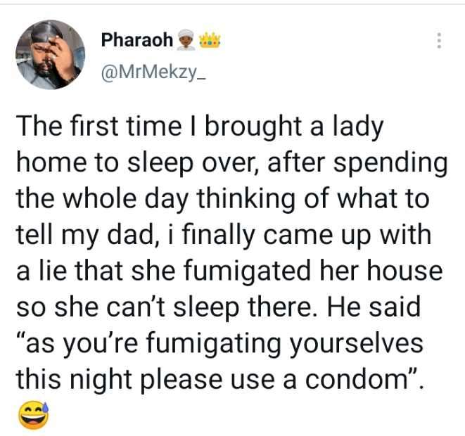 Man reveals what his father told him after he brought a lady to sleep over at his house