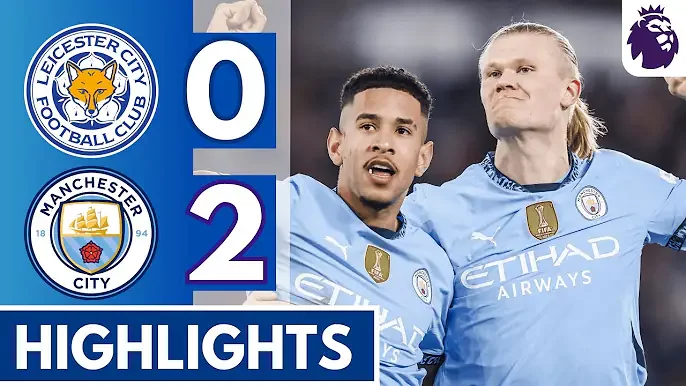 Leicester City 0 - 2 Manchester City (Dec-29-2024) Premier League Highlights