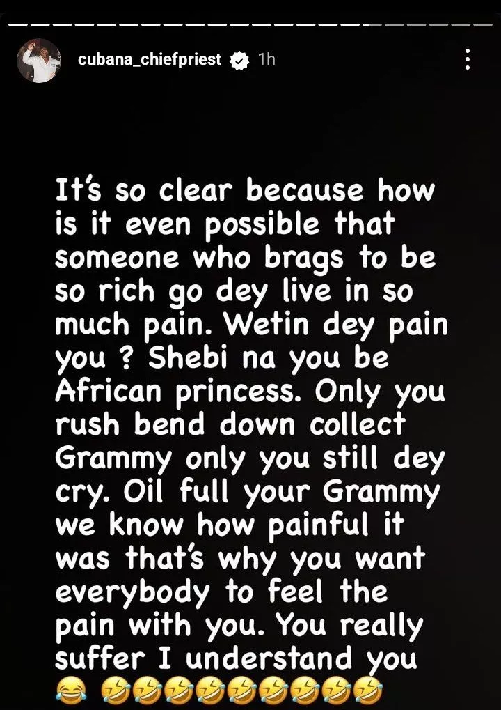 'Shebi na you be African princess; only you rush bend down collect Grammy' - Cubana Chief Priest to Burna Boy