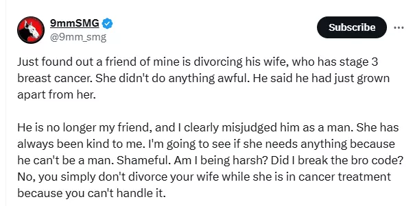 Man cuts ties with friend for divorcing wife who has cancer