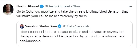 Go to Cotonou, mobilize and take the streets - Presidential aide, Bashir Ahmad, tells Senator Shehu Sani after he kicked against extension of Igboho's detention