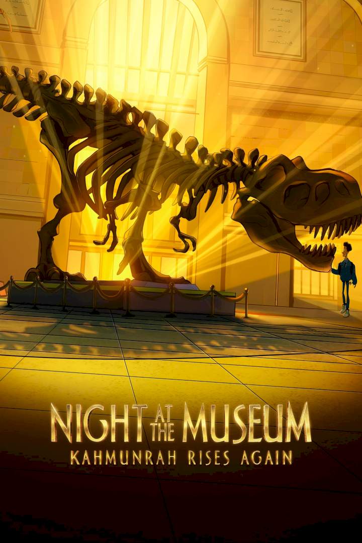 Netnaija - Night at the Museum: Kahmunrah Rises Again (2022)