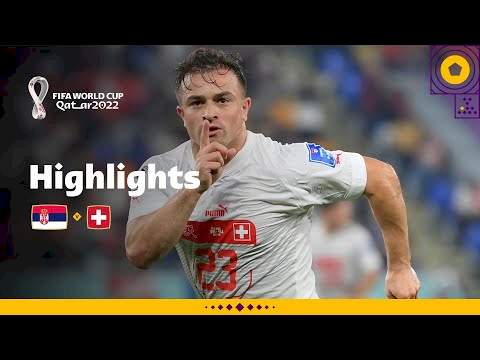 Serbia 2  -  3 Switzerland (Dec-02-2022) World Cup 2022 Highlights