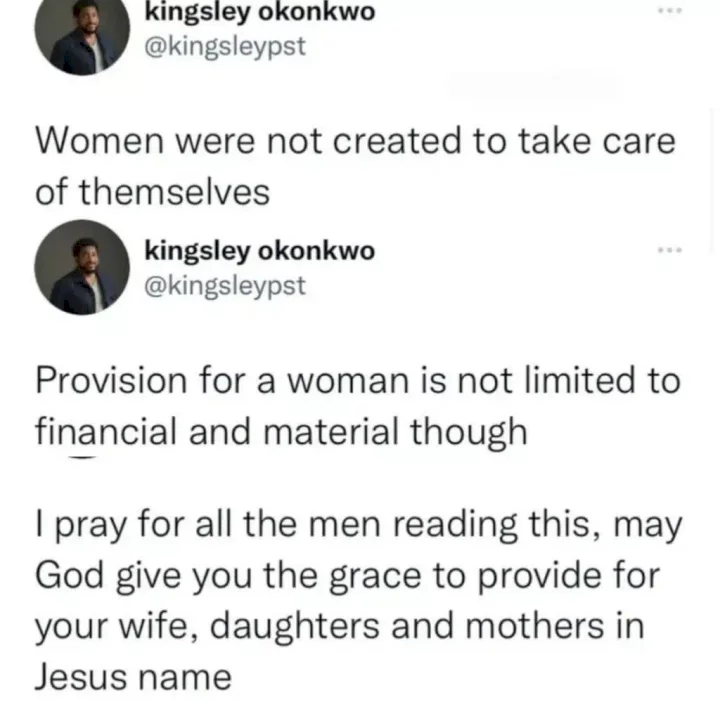 'Women were not created to take care of themselves' - Kingsley Okonkwo