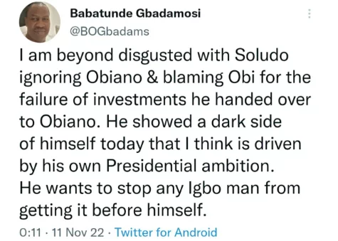 He wants to stop any Igbo man from getting the presidency before himself -?Politician Babatunde Gbadmosi berates Gov Soludo for saying Peter Obi
