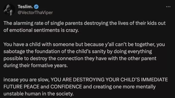 'Single parents creating mentally unstable humans' - Vector rants