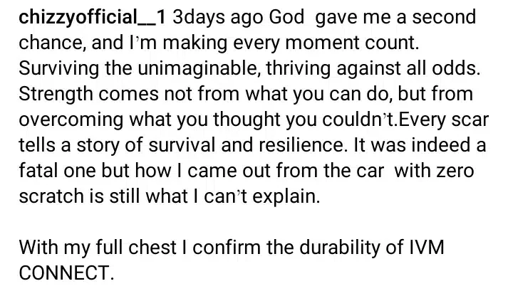 'God gave me a second chance' - Chizzy breaks silence after surviving a ghastly accident