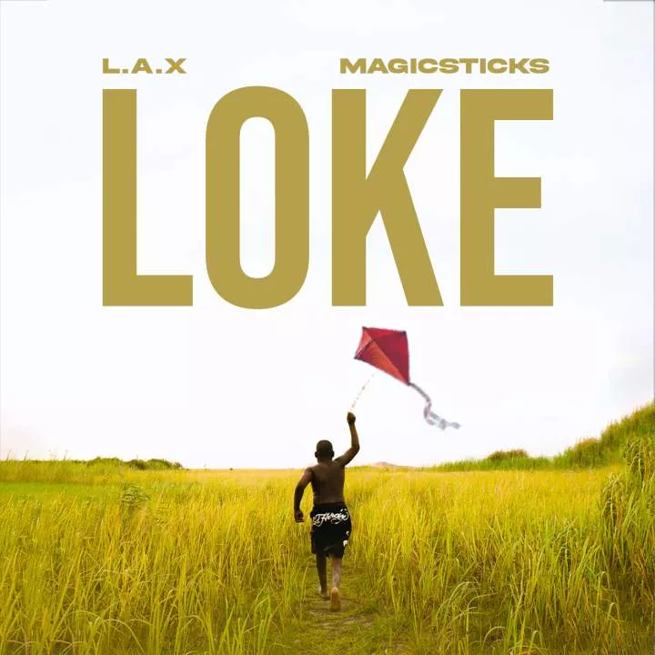 L.A.X - Loke (with Magicsticks)