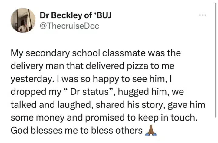 Man reveals how he dropped his 'Doctor status' after finding out his Pizza delivery guy was his school classmate