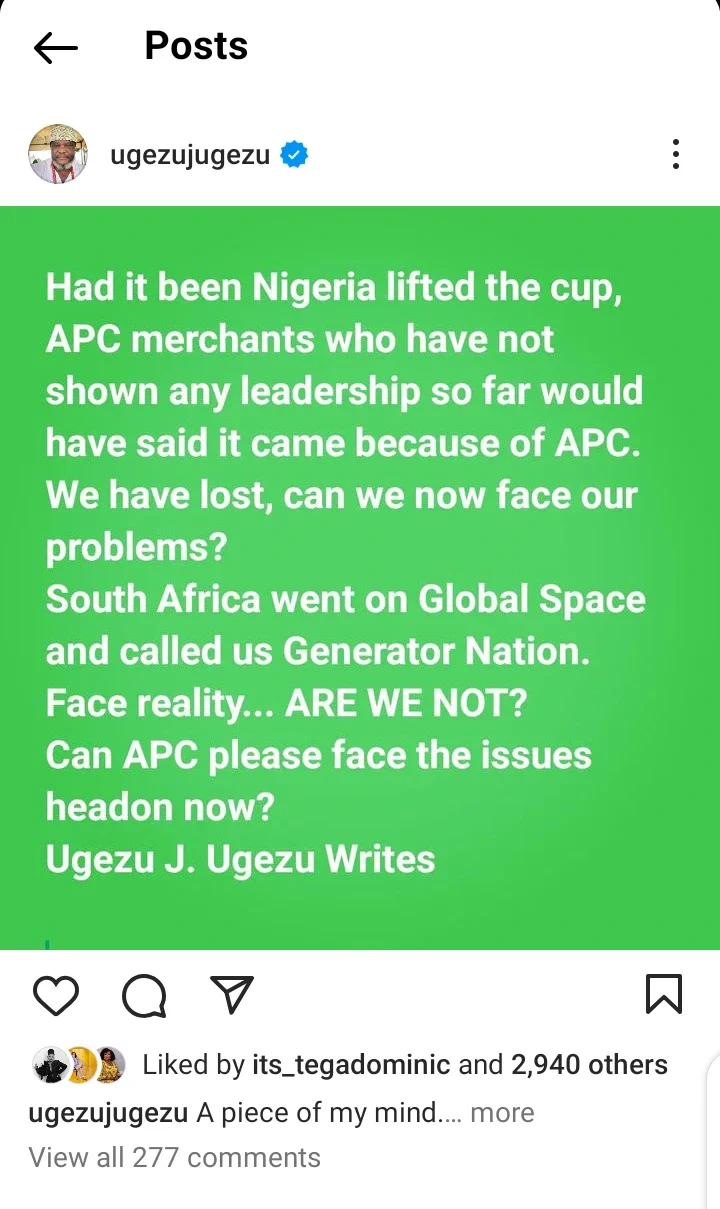 If Nigeria Lifted the Cup, APC Who Haven't Shown Leadership Will Say It Came Cause Of Them -Ugezu