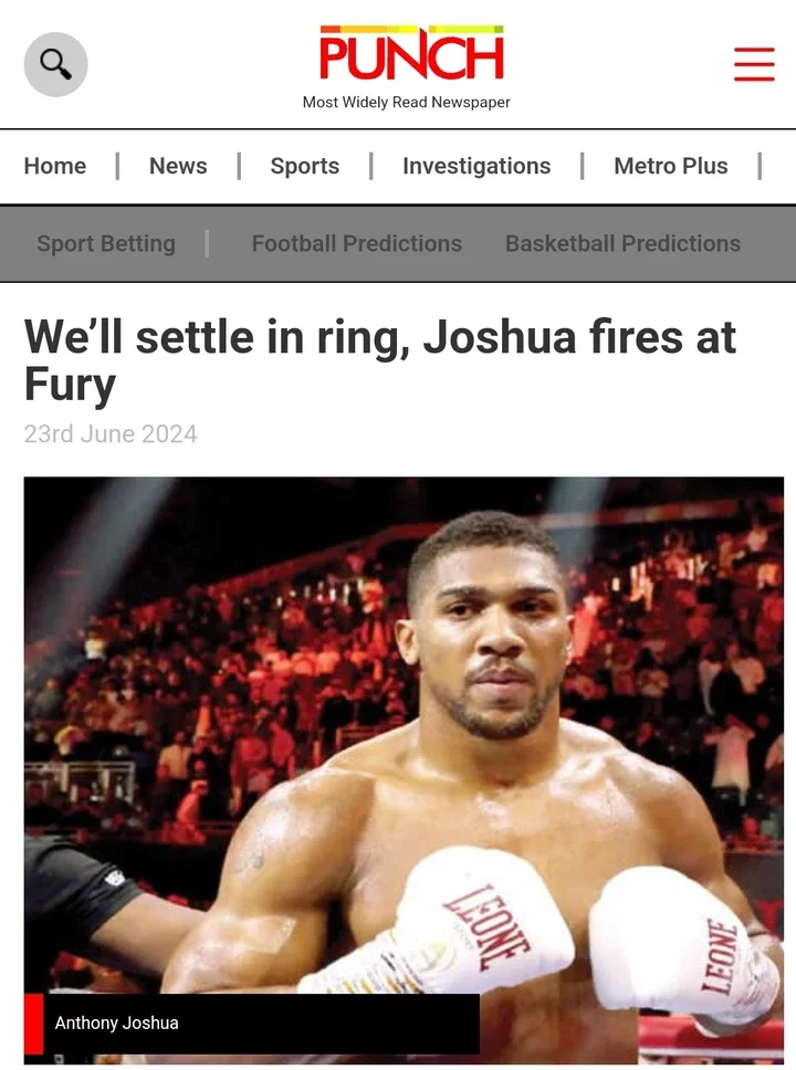 Today's Headlines: We'll settle in ring, Joshua fires at Fury, Chelsea still keen on Osimhen