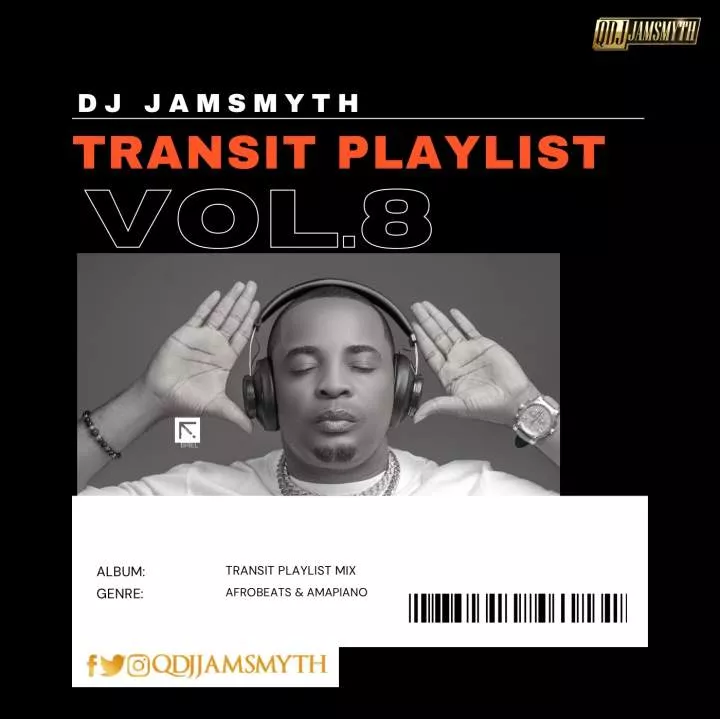 Quality DJ Jamsmyth - Transit Playlist Mixtape (Vol. 8)