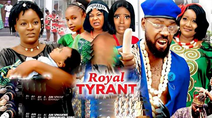 Nollywood Movie: Royal Tyrant (2022) (Part 1 & 2)
