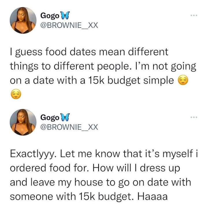 'How will I dress up and go on date with someone for just N15K food' - Lady frowns at low budget dates