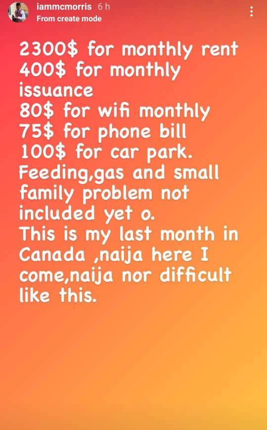 'Naija nor difficult like this' - Mc Morris laments return to Nigeria over monthly bill of N1M in Canada
