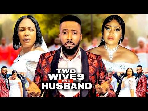 Two Wives One Husband (2022) (Part 3)