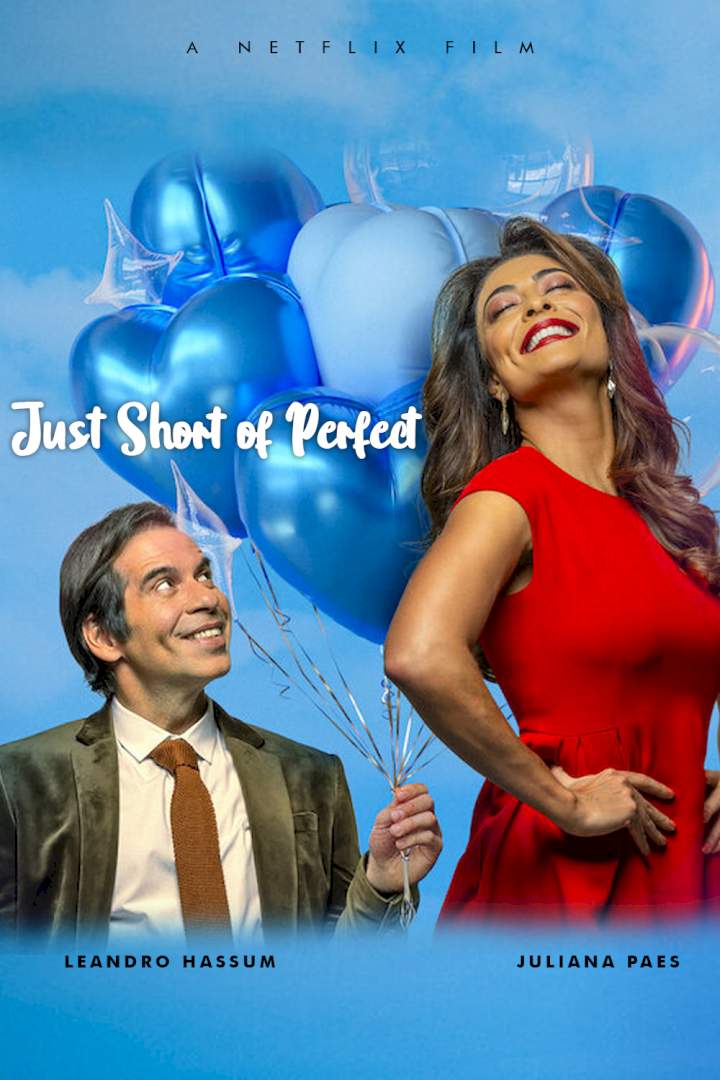 Just Short of Perfect (2021) [Brazilian]